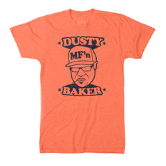 Dusty Baker T-Shirts for Sale