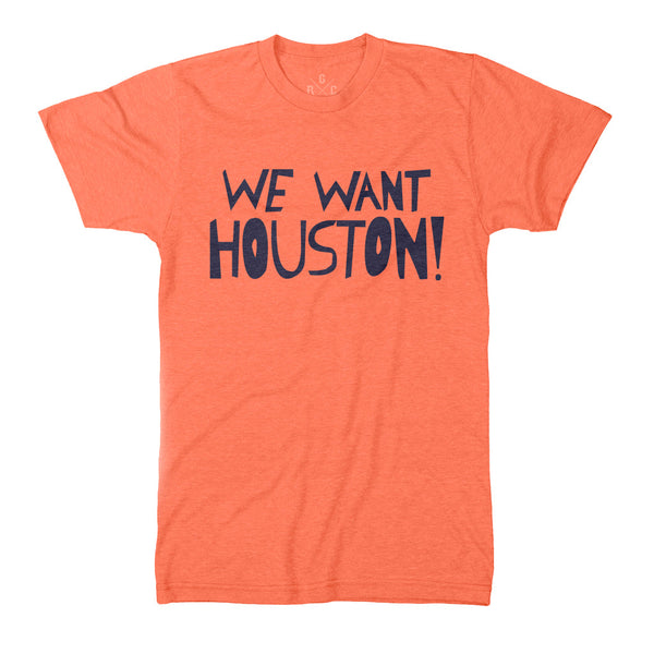 MEN'S - We Want Houston | Heather Orange